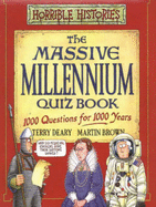 The Massive Millennium Quiz Book - Deary, Terry, and Brown, Martin