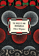 The Master and Margarita (Vintage Classic Russians Series): Mikhail Bulgakov