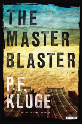 The Master Blaster - Kluge, P F