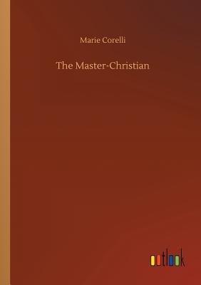 The Master-Christian - Corelli, Marie