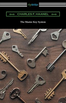 The Master Key System - Haanel, Charles F