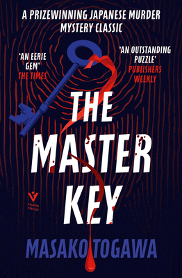 The Master Key - Togawa, Masako, and Grove, Simon (Translated by)