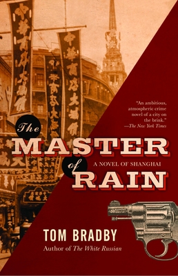 The Master of Rain: A Suspense Thriller - Bradby, Tom
