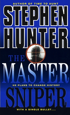 The Master Sniper - Hunter, Stephen