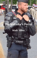 The Matador's Parrot