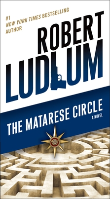 The Matarese Circle - Ludlum, Robert