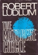 The Matarese Circle - Ludlum, Robert