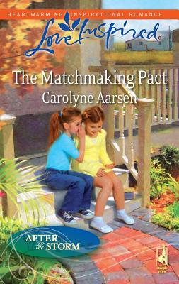 The Matchmaking Pact - Aarsen, Carolyne