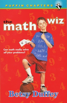 The Math Wiz - Duffey, Betsy, and Wilson, Janet