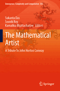 The Mathematical Artist: A Tribute To John Horton Conway