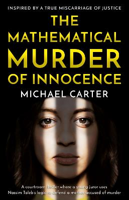 The Mathematical Murder of Innocence - Carter, Michael