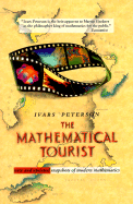 The Mathematical Tourist: Snapshots of Modern Mathematics