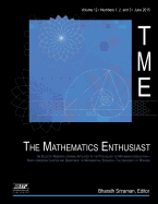 The Mathematics Enthusiast Journal, Volume 12, Numbers 1, 2 & 3, 2015