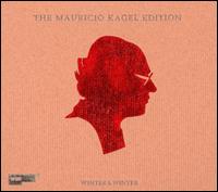 The Mauricio Kagel Edition [2CD's+DVD] - Alejandro Barletta (bandoneon); Alfred Feussner (vocals); Alfred Feussner (noise); Beth Griffith (whistle);...