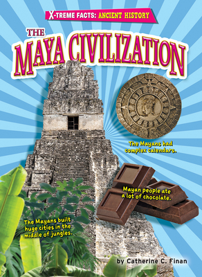 The Maya Civilization - Finan, Catherine C