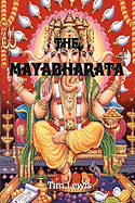 The Mayabharata