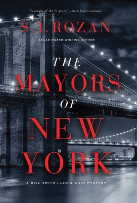 The Mayors of New York: A Lydia Chin/Bill Smith Mystery - Rozan, S J