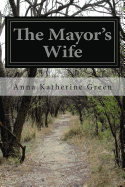 The Mayor's Wife