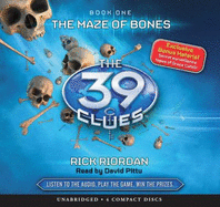 The Maze of Bones (the 39 Clues, Book 1): Volume 1