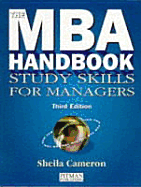 The MBA Handbook: Study Skills for Managers - Cameron, Sheila
