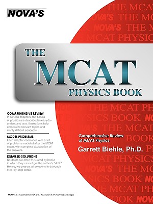 The MCAT Physics Book - Biehle, Garrett