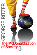 The McDonaldization of Society 5 - Ritzer, George