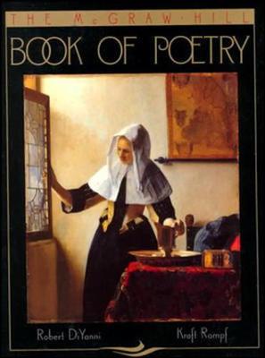The McGraw-Hill Book of Poetry - DiYanni, Robert, and Rompf, Kraft, and DiYanni Robert