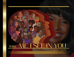 The Me I See In You