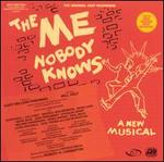 The Me Nobody Knows [Original Cast Recording]