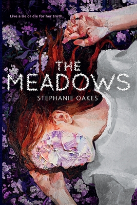 The Meadows - Oakes, Stephanie