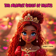 THE MEANEST QUEEN of HEARTS