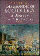 The Meaning of Sociology: A Reader