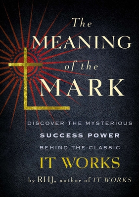 The Meaning of the Mark - Rhj
