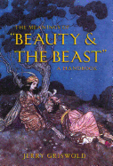 The Meanings of "Beauty and the Beast: A Handbook