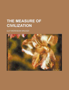 The Measure of Civilization