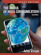 The Media of Mass Communication, Study Edition