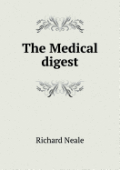 The Medical Digest - Neale, Richard