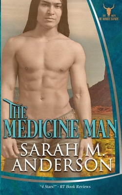 The Medicine Man - Anderson, Sarah M