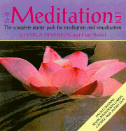 The Meditation Kit: The Complete Pack for Meditation and Visualization