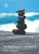 The Meditator's Handbook - Fontana, David, Ph.D.