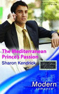 The Mediterranean Prince's Passion