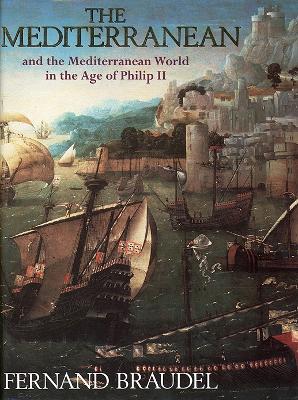 The Mediterranean - Braudel, Fernand, and Ollard, Richard (Abridged by)