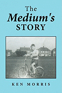 The Medium's Story