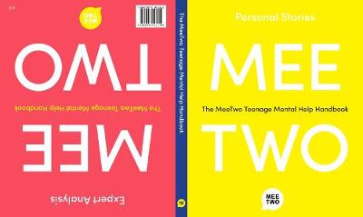 The MeeTwo Teenage Mental Help Handbook - Godson, Suzi (Editor)