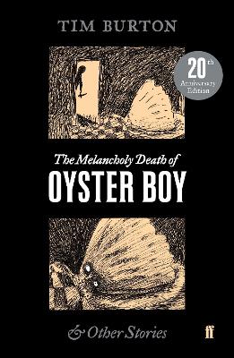 The Melancholy Death of Oyster Boy - Burton, Tim