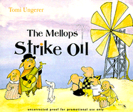 The Mellops Strike Oil - Ungerer, Tomi