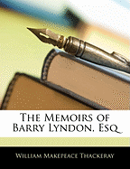 The Memoirs of Barry Lyndon, Esq.