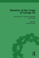 The Memoirs of Charlotte Papendiek (1765-1840): Court, Musical and Artistic Life in the Time of King George III: Memoirs of the Court of George III, Volume 1