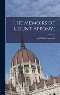 The Memoirs of Count Apponyi