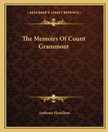 The Memoirs Of Count Grammont